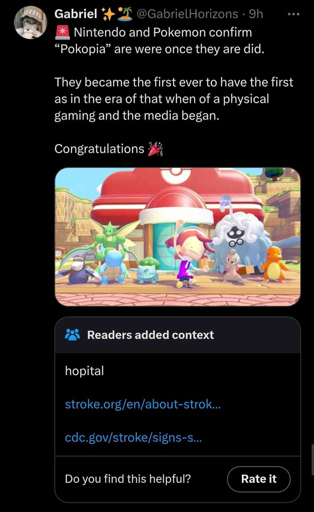 Microblog post: "Nintendo and Pokemon confirm 'Pokopia' are were once they are did. They became the first ever to have the first as in the era of that when of a physical gaming and the media began. Congratulations". Readers added context: "hospital" Links to information about strokes