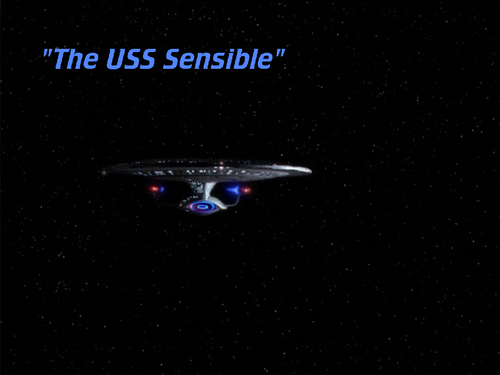 The USS Sensible