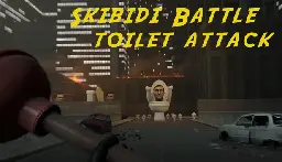 Skibidi Battle - Toilets Attack on Steam